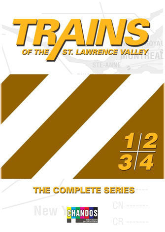 Trains of the St. Lawrence Valley Vols. 1-4